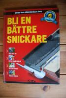 BLI EN B&Auml;TTRE SNICKARE G&Ouml;R DET SJ&Auml;LV  DITT HUS