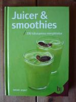 JUICER & SMOOTHIES - 206 H&Auml;LSOSAMMA ENERGIDRINKAR