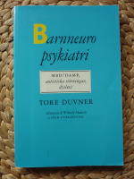 BARNNEUROPSYKIATRI - MBD/DAMP, AUTISTISKA ST&Ouml;RNINGAR, DYSLEXI