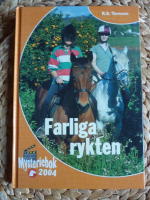 FARLIGA RYKTEN MYSTERIEBOK 2004