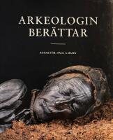 Arkeologin ber&auml;ttar