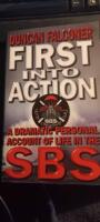 First Into Action A dramatic Personal Account of the life in the SBS