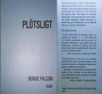 Pl&ouml;tsligt : noveller