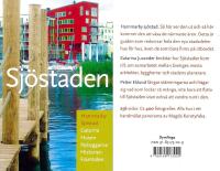 Sj&ouml;staden : Hammarby Sj&ouml;stad : gatorna, husen, panorama, historien, framtiden