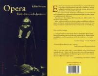 Opera : d&ouml;d, d&aring;rar och doktorer