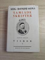 Samlade skrifter, sj&auml;tte delen, Visbok I