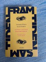 Livet efter framtiden