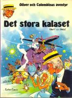 Det stora kalaset - Oliver och Colombinas &auml;ventyr 4