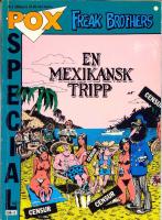  Freak Brothers - En mexikansk tripp - POX Special Nr 3 -1986