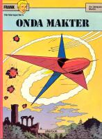 Onda makter - Frank v&auml;rldsreportern nr. 5
