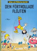  Den f&ouml;rtrollade fl&ouml;jten - Johan och Pellevins &auml;ventyr 4 i Tintins &auml;ventyrsklubb
