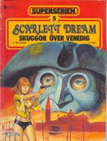 Superserien 5 - Scarlett Dream - Skuggor &ouml;ver Venedig