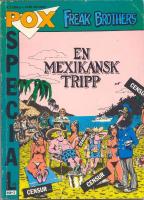 Freak Brothers - En mexikansk tripp - POX Special Nr 3 -1986