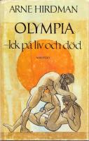 Olympia -  lek p&aring; liv och d&ouml;d   