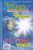 Witch Special - Elyon - Den fantastiska historien om Drottningen av Meridian!