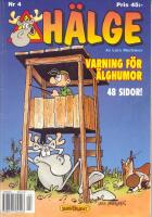 H&auml;lge 4 - Varning f&ouml;r &auml;lghumor