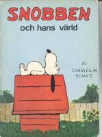 Snobben och hans v&auml;rld - Album 1
