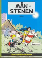 M&aring;nstenen - Johan och Pellevins &auml;ventyr 11  - i Tintins &auml;ventyrsklubb
