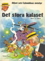 Det stora kalaset - Oliver och Colombinas &auml;ventyr 4