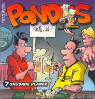  Pondus 7  --Grusade planer