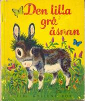 Den lilla gr&aring; &aring;snan - FIBs gyllene bok 112