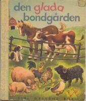 Den glada bondg&aring;rden - FIBs gyllene bok 14