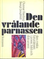 Den vr&aring;lande parnassen - den ryska futurismen i poesi, bild och dokument
