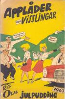 Appl&aring;der och Visslingar 1963 - Rit-Olas Julpudding 1963