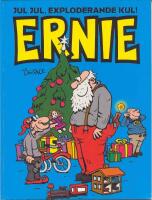  Ernie : jul, jul, exploderande kul