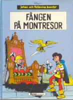 F&aring;ngen p&aring; Montresor - Johan och Pellevins &auml;ventyr 2 - i Tintins &Auml;ventyrsklubb
