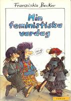 Min feministiska vardag