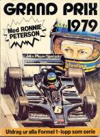 Grand prix 1979 - med Ronnie Peterson - utdrag ur alla Formel 1-lopp som serie