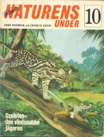 Naturens under 10- Djurens v&auml;rld i bild