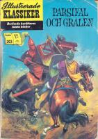 Parsifal och Gralen - Illustrerade Klassiker 203