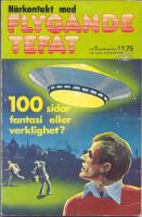 N&auml;rkontakt med Flygande Tefat 1979 - 1