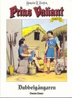 Prins Valiant 35 - Dubbelg&aring;ngaren