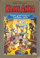 Guldbok 8- Gamla, goda &auml;ventyr av Carl Barks