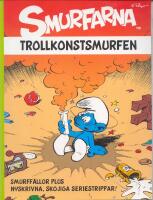  Trollkonstsmurfen - Smurfarna 5