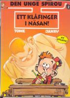 Ett kl&aring;finger i n&auml;san - Den unge Spirou 2 - Ny utg&aring;va