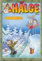  H&auml;lge - Nr 24 -   Halkvarning!