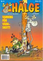  H&auml;lge nr 5 - Varning f&ouml;r v&aring;daskott!