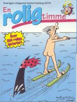 En rolig timme 2014 - Sveriges roligaste humortidning