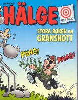 H&auml;lge  -  Stora boken om granskott