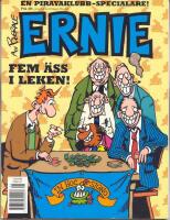 Ernie - En Pirayaklubb specialare - Fem &auml;ss i leken!