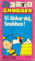 Vi &auml;lskar dej, Snobben! - Skrattoteket 9