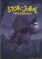  Stor-Jobal fr&aring;n Krokjala  -  Skr&auml;cks&auml;cken