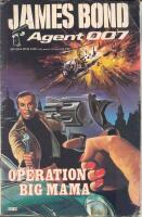 James Bond  - Agent 007  Nr 58 - Operation Big Mama