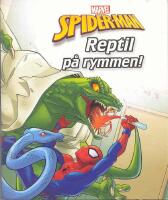 Spider-man - Reptil p&aring; rymmen