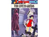 Vid livets gr&auml;ns - Yoko Tsuno Nr 6