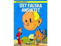 Det falska ansiktet - Spirous &auml;ventyr Nr 11